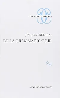 De la grammatologie