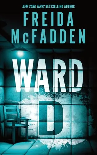 Ward D by Freida McFadden — book cover