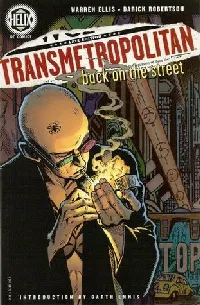 Transmetropolitan, Vol. 1: Back on the Street