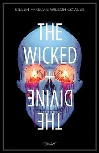 The Wicked + The Divine, Vol. 9: Okay