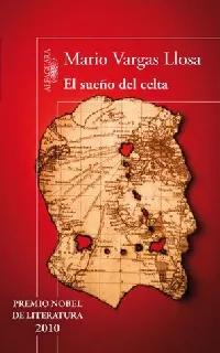 El sueño del celta (Spanish Edition)