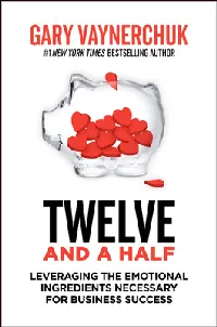 Twelve and a Half: Leveraging the Emotional Ingredients Necessary for Business Success