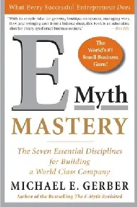 E-Myth Mastery: The Seven Essential Disciplines for Building a World-Class Company