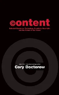Content: Selected Essays on Technology, Creativity, Copyright, and the Future of the Future