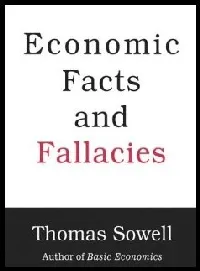 Economic Facts and Fallacies