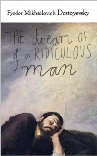 The Dream of a Ridiculous Man