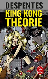 King Kong théorie