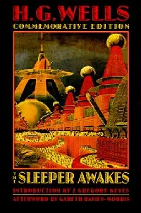 When the Sleeper Awakes