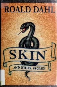 Skin and Other Stories