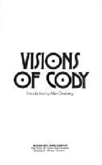 Visions of Cody