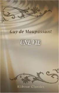 Une vie