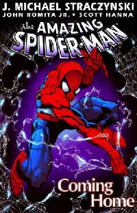 The Amazing Spider-Man, Vol. 1: Coming Home
