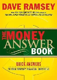The Money Answer Book: Quick Answers to Your Everyday Financial Questions