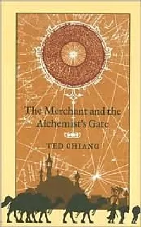 The Merchant and the Alchemist's Gate