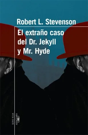 El extraño caso del Dr. Jekyll y Mr. Hyde