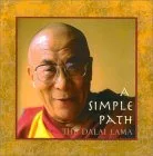A Simple Path: Basic Buddhist Teachings by His Holiness the Dalai Lama cover