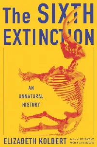 The Sixth Extinction: An Unnatural History