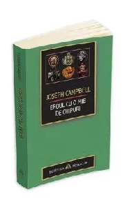 Eroul cu o mie de chipuri