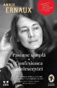 Pasiune simplă Confesiunea adolescentei