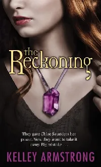 The Reckoning (Darkest Powers, #3)