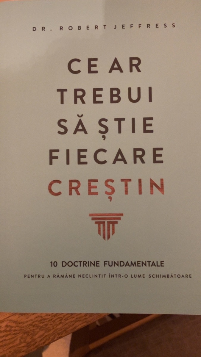 CE AR TREBUI SĂ ȘTIE FIECARE CREȘTIN