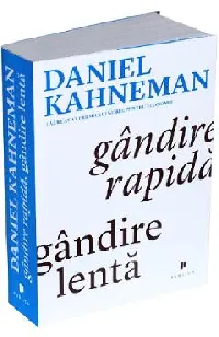 Gândire rapidă, gândire lentă