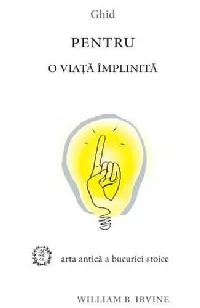 Ghid Pentru O Viata Implinita
