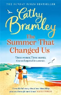The Summer That Changed Us