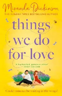 Things We Do For Love