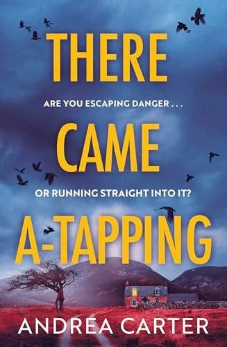 There Came a-Tapping