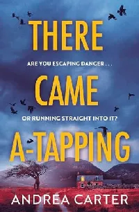 There Came a-Tapping